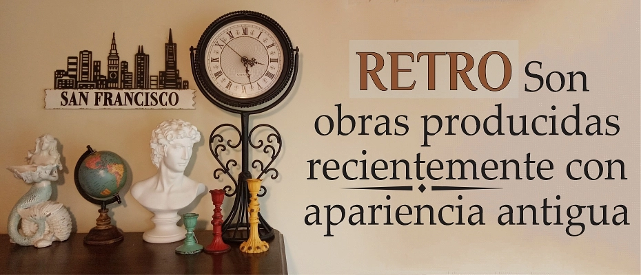 decoración retro, objetos retro, nuevos que parecen viejos